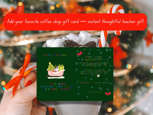 Funny Teacher Christmas Card: Sleighing Pun, K-2 Gift (PDF PNG)